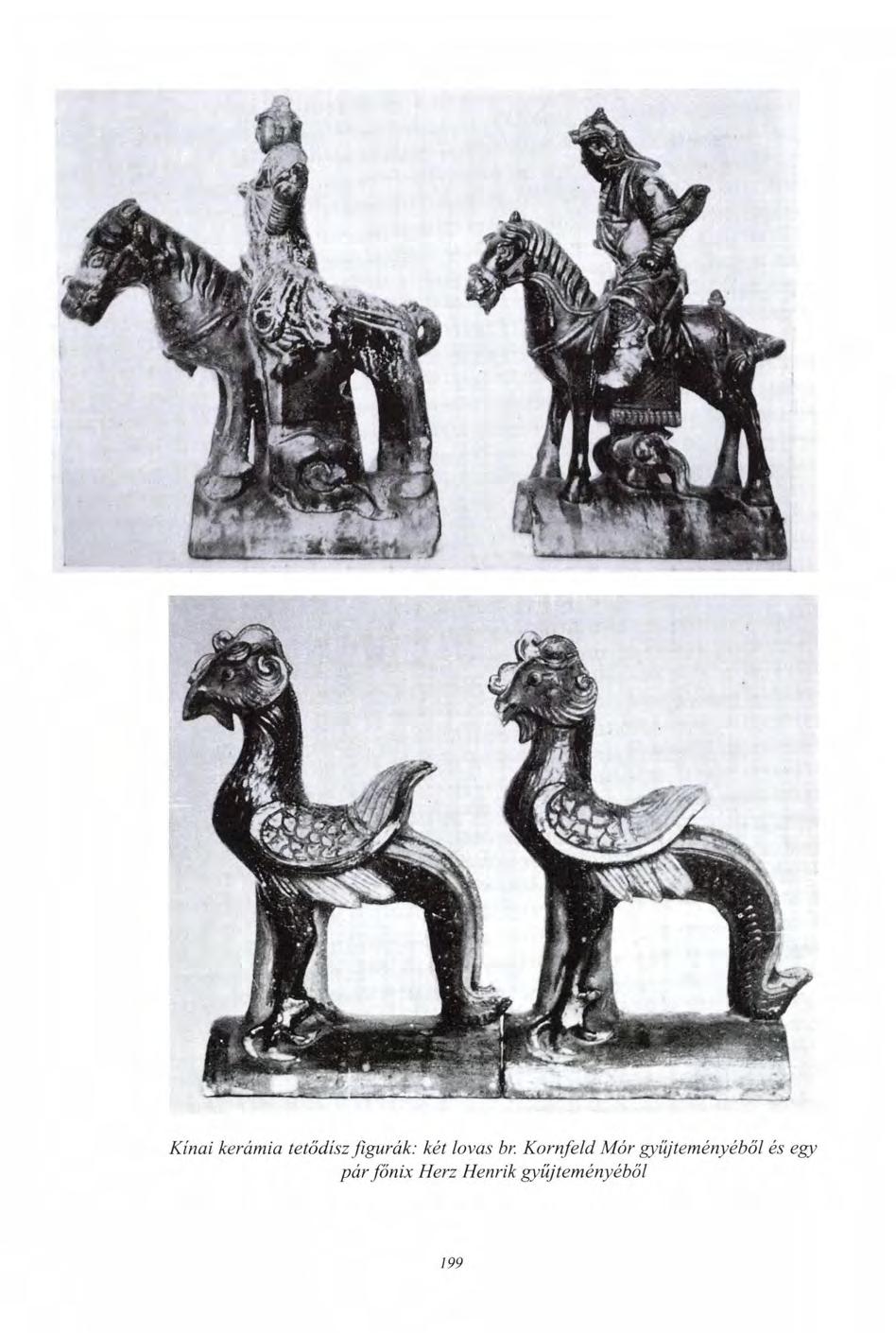 Kínai kerámia tetődísz figurák: két lovas br, Kornfeld Mór