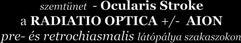 jobbolaldi OCULARIS STROKE 1.