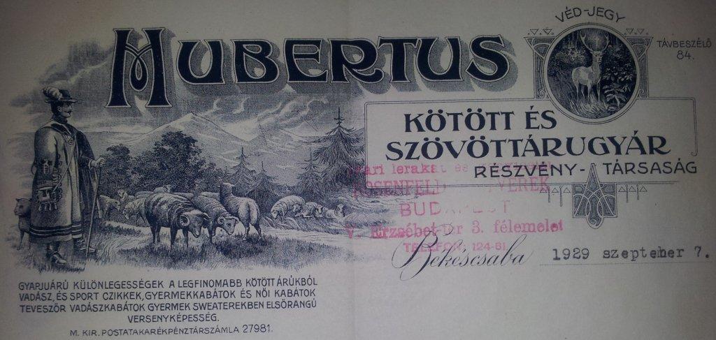 HUBERTUS Kötött és Szövöttárúgyár Részvény-Társaság Békéscsabán 1929-ben kiállított díszes fejlécű számlájáról láthatjuk, hogy gyapjúárú