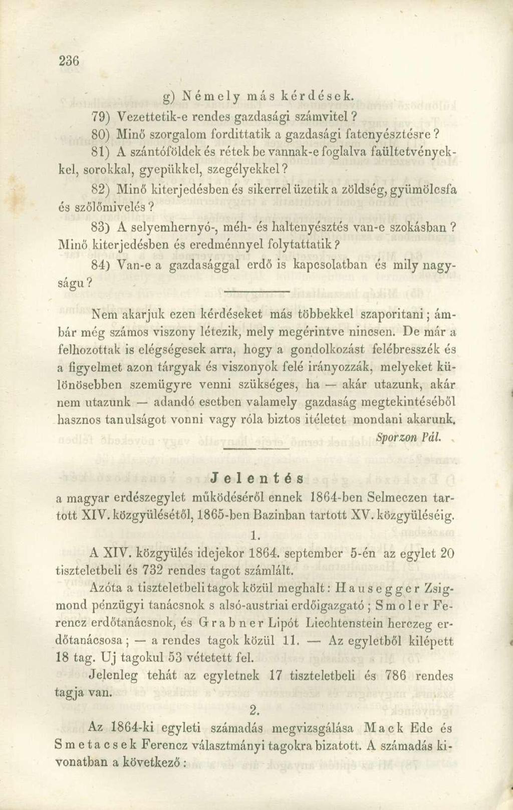 g) Némely más kérdések.