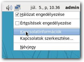 Kapcsolat engedélyezése Ellenőrizze a módosítás sikerességét a következő módon.