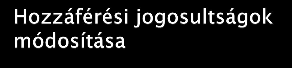 chmod paranccsal chmod 774 valami.txt Könnyebben kezelhető, amikor jogokat tudunk hozzáadni, illetve elvenni az egyes csoportok és jogok betűjelei segítségével: chmod u+x valami.txt a valami.