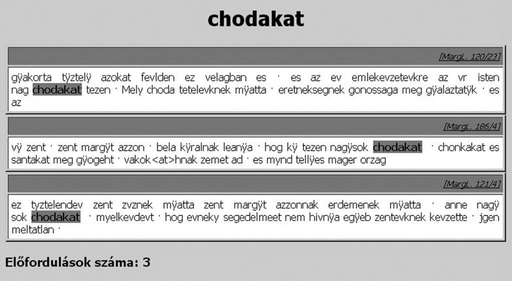 340 Kisebb közlemények forrásszövegekből jelenleg az életrajzi rész 1 42. oldalainak és Margit csodatételeinek (a 108 196.