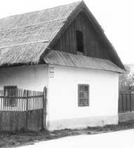 Ro¾nícky dom v Èíèove, dnes múzeum ¾udového stavite¾stva a bývania (Archív výskumného centra európskej etnológie v Komárne) Vojka nad Dunajom) sú v 17. 19.