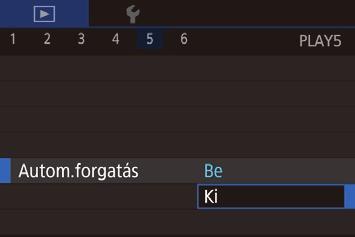 A kép minden egyes gombnyomásra 90 fokkal fordul el. A beállítás véglegesítéséhez nyomja meg a [ ] gombot. A képek nem forgathatók el, ha az [Autom.