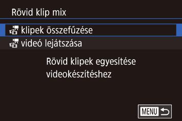 4 Rövid klipek kombinálása Kombinálja a rövid klipeket hosszabb videó létrehozásához. Az így létrehozott videók nem kerülnek a Kiemelt történetek albumokba (= 36).