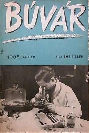 A BÚVÁR folyóirat átvétele (1974) Az 1935-ben alapított,