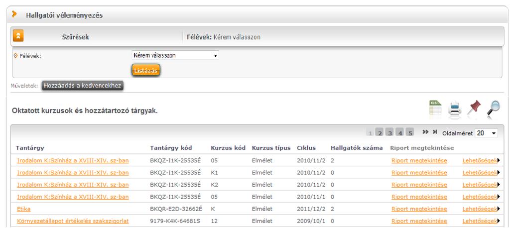 A felületen található egy félév szűrő, mely által lehetséges a felületen megjelenítésre kerülő riportok félév szerinti megjelenítése.