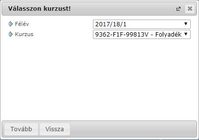 A Tovább gombra kattintva előugró ablakban a következő adatok jelennek meg: Dátum, Csengetési rend, Időpontok, Óraszám, Létszám, Óra tárgya.