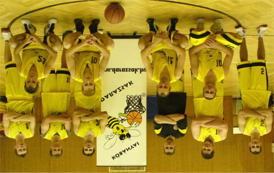 Tápai Zsolt, Burján Pál, Sváb Tamás, Poór Károly, Andrus Tamás, Pável Attila; guggoló sor (balról): Kecskés István,