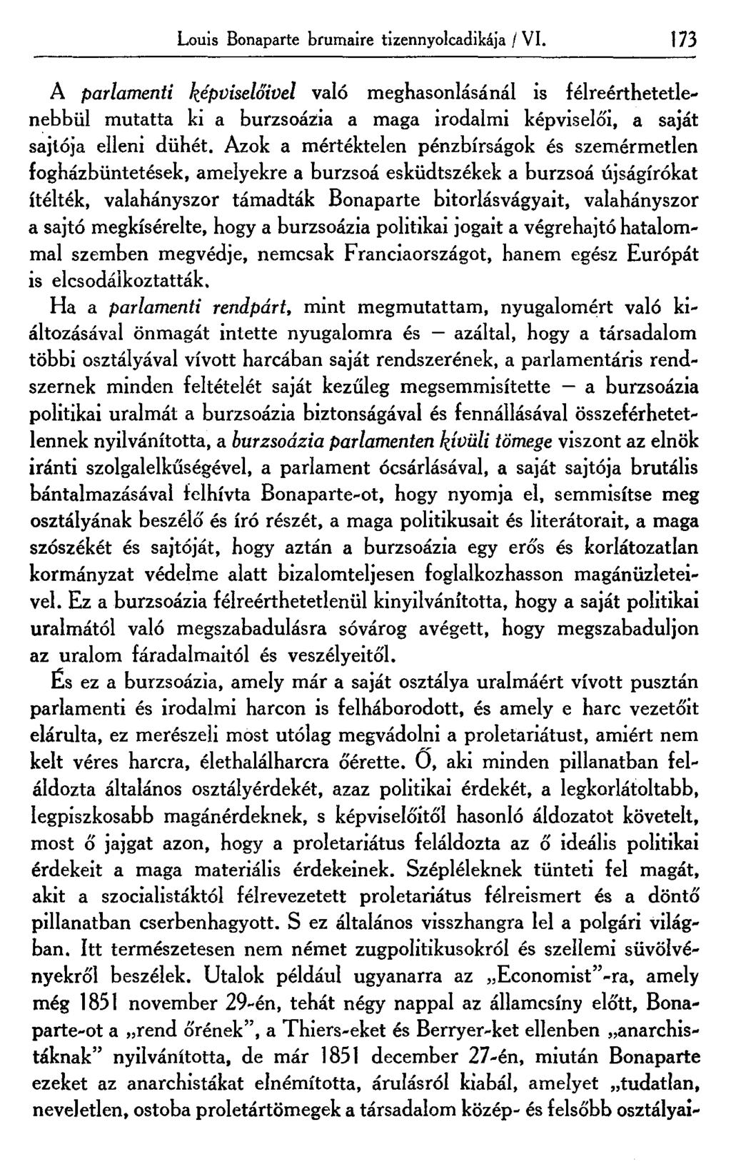 Louis Bonaparte brumaire tizennyolcadikája / VI.