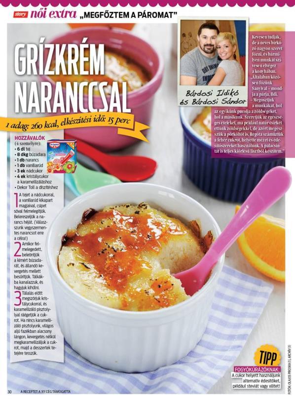 támogatott receptnél A támogató termékének neve a recept hozzávalók között valamint az elkészítés folyamatában megjelenítve FONTOS!