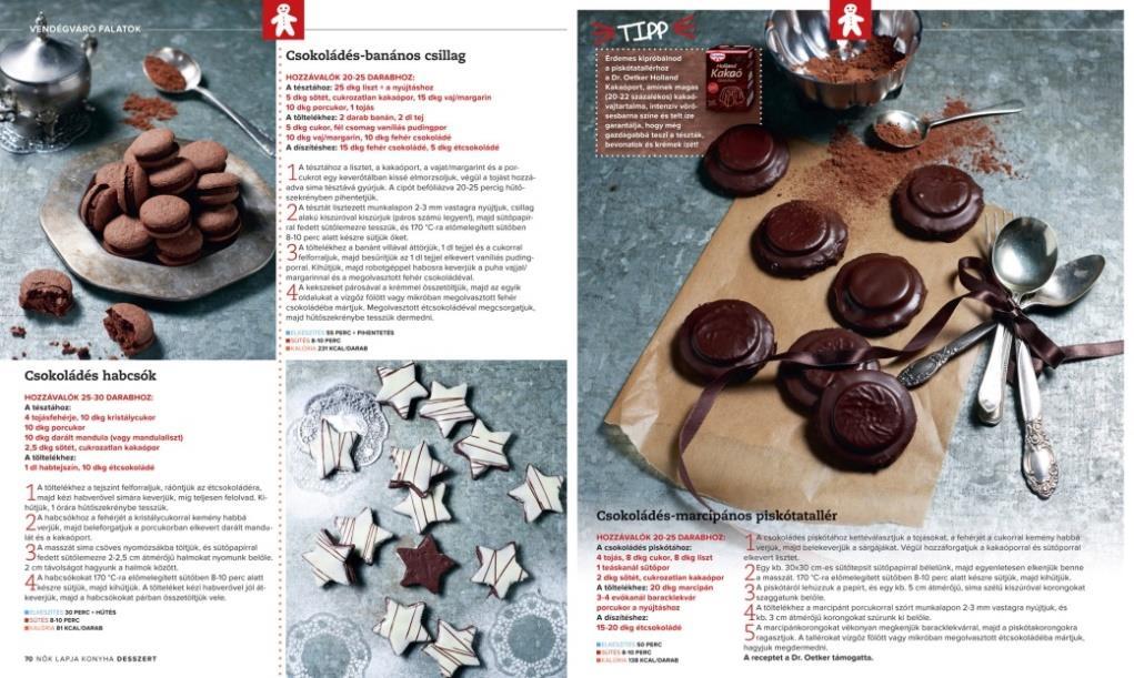 Az ezt követő két oldalon az ügyfél igényei szerint további négy vagy öt recept jelenhet meg termékfotó elhelyezéssel, a lap layoutjához és rovatstruktúrájához igazodva.