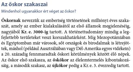 Hasonlóan úgy látjuk, hogy a kerettanterv mesterséges korszakhatára miatt kettévágott hosszú 19. század tanítása is mehet ezt követően párhuzamosan; azaz a III. fejezet megmaradt leckéi (27 31.