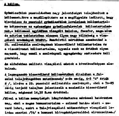Ennél klorózisos gyümölcsfák gyökérzónájában és leveleiben megmérték a vízoldható káliumtartalmat, majd