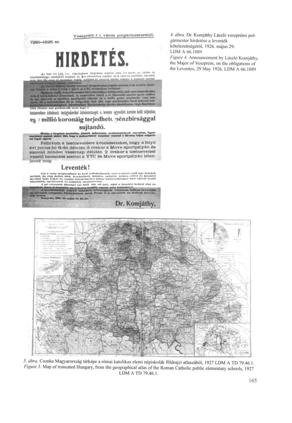 4. ábra. Dr. Komjáthy László veszprémi polgármester hirdetése a leventék kötelezettségéről, 1926. május 29. LDM A 66.1089 Figure 4.
