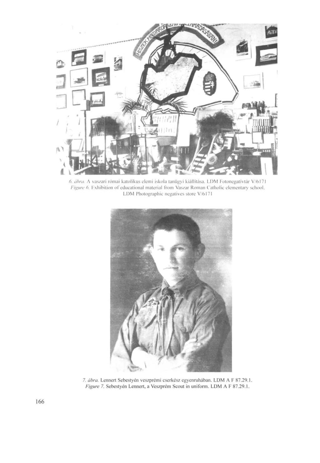 6. ábra. Л vaszari római katolikus elemi iskola tanügyi kiállítása. LDM Fotonegatívtár V/6171 Figure 6. Exhibition of educational material from Vaszar Roman Catholic elementary school.