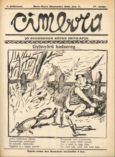 1. kép. Gyönyörű hadsereg. Tusrajz. Rajzolta: Csengery István 2. kép. Karika és Marika. Tusrajz. Rajzolta: Csengery István Forrás: Cimbora, 1922. I. évf.17. sz.