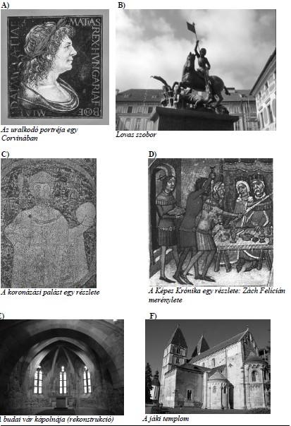 A középkori magyar történelem Érettségi feladatok gyűjteménye 17 26. A feladat a középkori Magyarország kultúrájával kapcsolatos. (K/4) Oldja meg a feladatokat a képek és ismeretei segítségével!