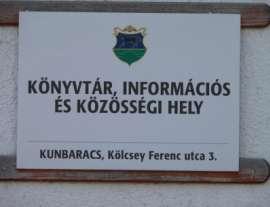 Az egyéb hirdetések, önkormányzati tájékoztatások céljára egységes hirdetőtáblák vannak, ezek számát kell szükség szerint növelni.
