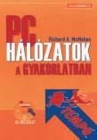 127 Könyvajánló Richard A. McMahon: PC-hálózatok a gyakorlatban Ma már egyre több gép dolgozik egymással összekapcsolva, azaz hálózatban.