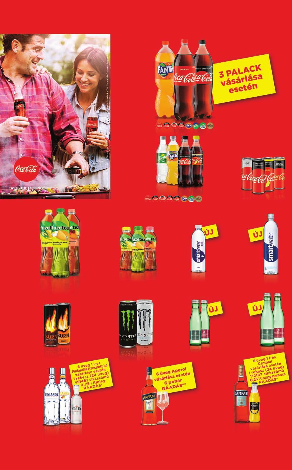 ITALÁRU COCA-COLA SZÉNSAVAS ÜDÍTŐITAL 1,75 l/db 8 db/gyűjtő 3 db vásárlása esetén ár/db: 235, 43 299,- 1 l: 171,- 3 db ára: 897,- 1 db esetén ár/db: 319,- COCA-COLA SZÉNSAVAS ÜDÍTŐITAL 12 db/gyűjtő