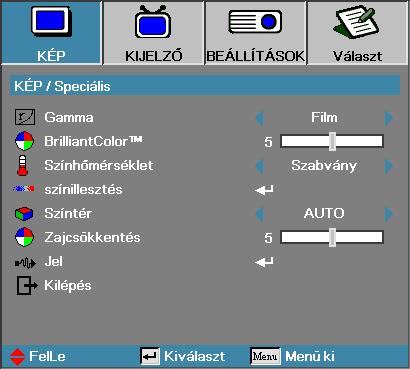 Felhasználói kezelőszervek Kép Speciális Gamma Válassza ki a Gamma típust a Film, Videó, Szabvány közül.