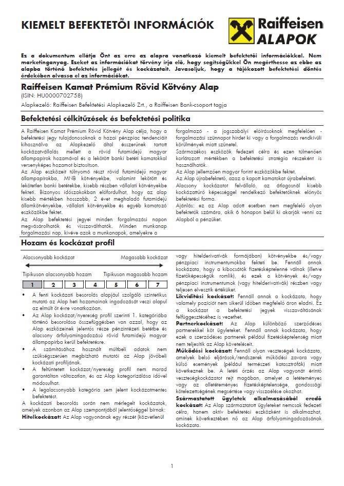 28 Raiffeisen Kamat Prémium Rövid Kötvény Alap