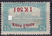 / 1918. Airmail Post. Misprint, with reversed overprint, without guarantee. 1919. Köztársaság. Fordított felülnyomattal 1919.