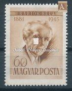 Béla Bartók I. Misprint in pair, there is a white line between the letter L and A. 1955. Bartók Béla I.