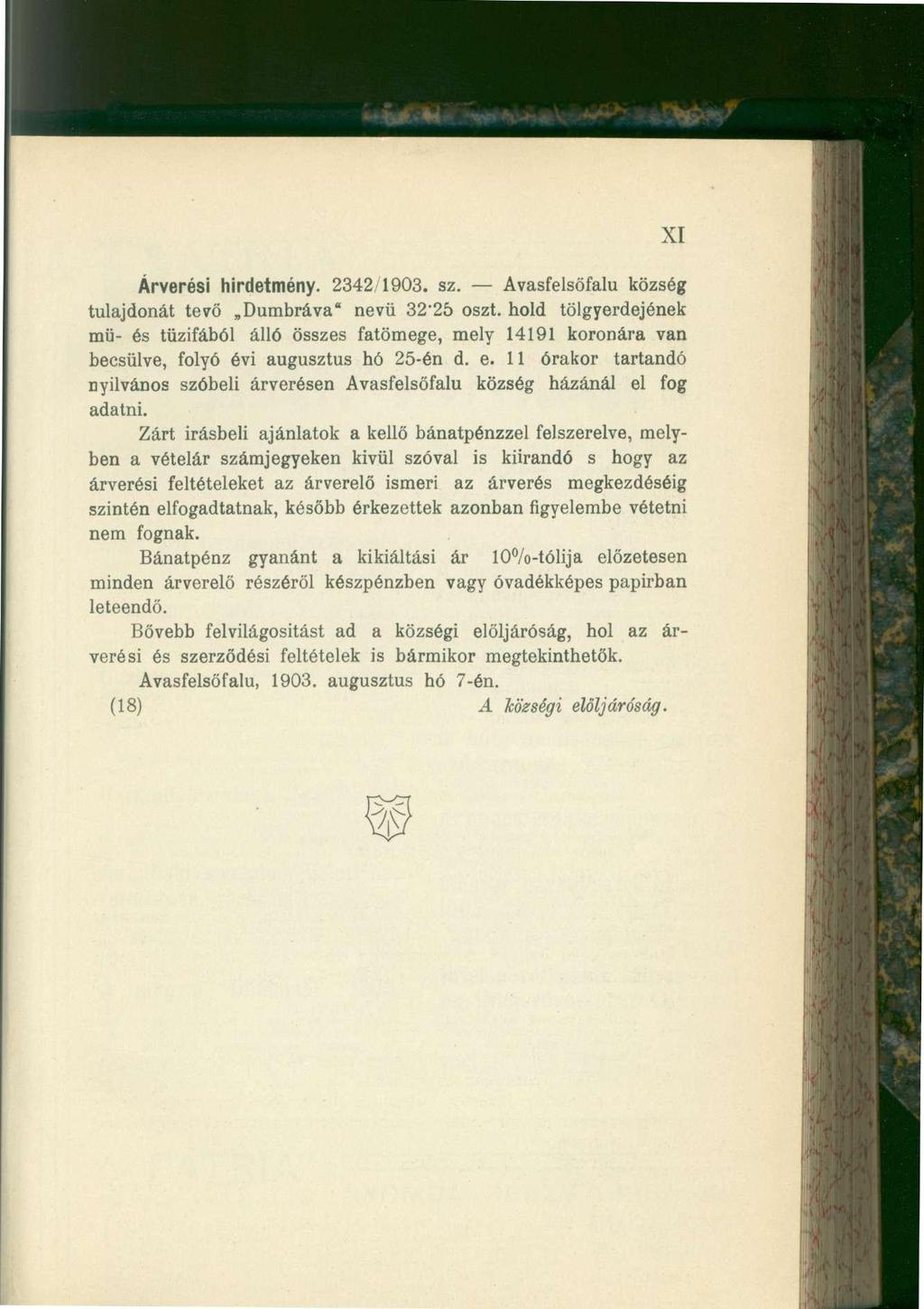 XI Árverési hirdetmény. 2342/1903. sz. Avasfelsöfalu község tulajdonát tevő Dumbráva' nevü 32-25 oszt.