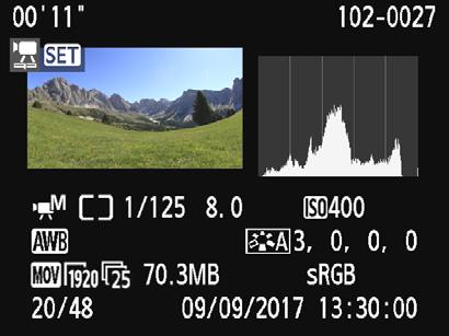 Példa a videoinformációk megjelenítésére Felvétel időtartama Videó/lejátszás Záridő Rekesznyílás Videofelvétel mód Rögzítési formátum ISO-érzékenység