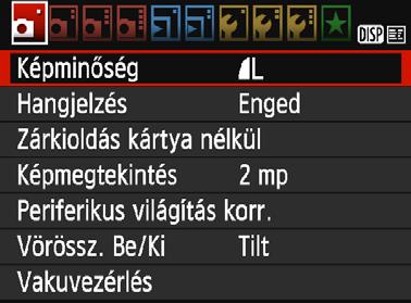 3 Menüműveletek A különböző menübeállításokkal megadható például a képrögzítés minősége, a dátum és az idő stb.
