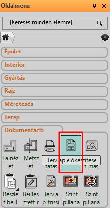 terveket dokumentáljuk, érdemes tervlapokat létrehozni.