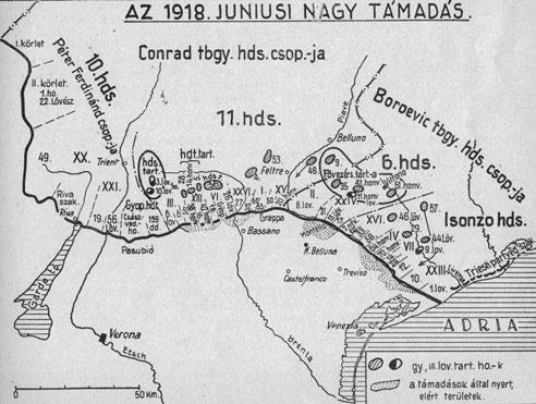 IV. AZ OLASZ HARCTÉREN (1918) Az 1918. júniusi támadás mozzanatai Forrás: FELSZEGHY 1938., 321.