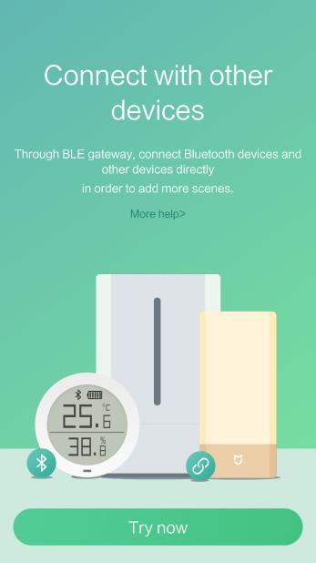 A beépített Bluetooth Gateway képes továbbá begyűjteni és továbbítani a Xiaomi Plant Flower Monitor és a