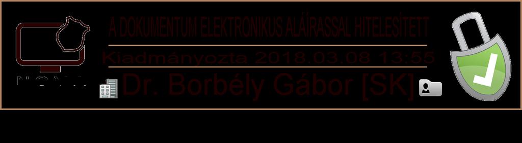 Az eljáró Hatóság megnevezése, elérhetőségei: Vas Megyei Katasztrófavédelmi Igazgatóság 9700 Szombathely, Ady E. tér 1. Telefon: +36-94-513-430, telefax: +36-94-513-437 Központi e-mail cím: vas.