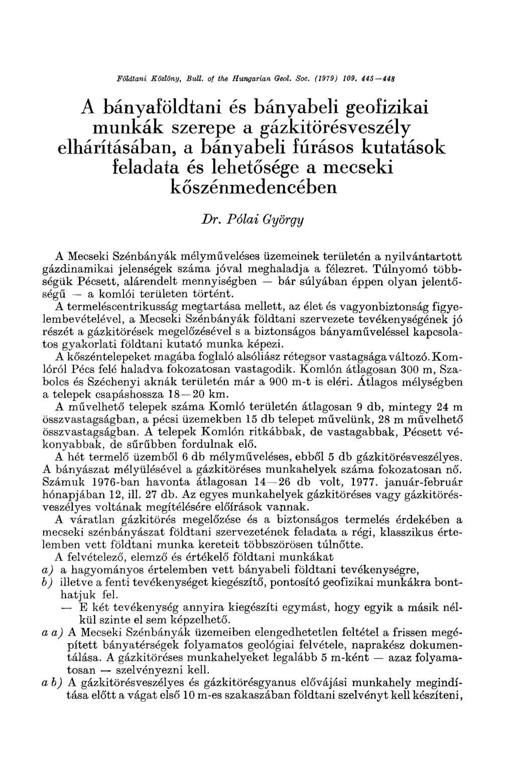 Földtani Közlöny, Bull, of the Hungarian Geol. Soc. (1979) 109.