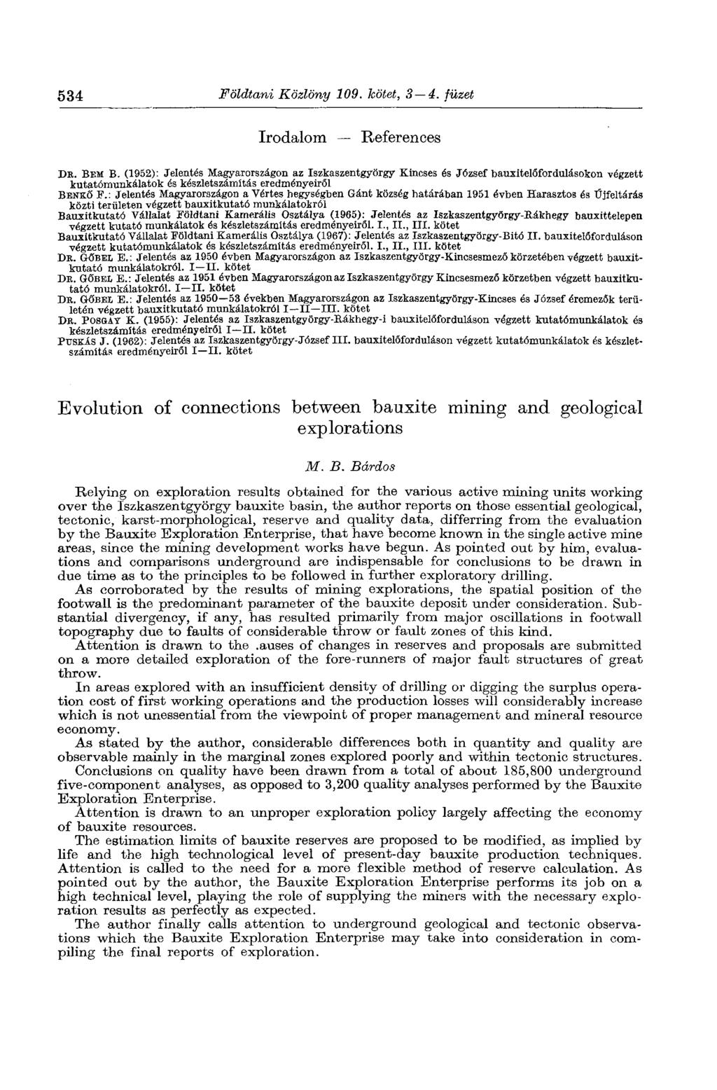 534 Földtani Közlöny 109. kötet, 3 4. füzet Irodalom References DE. BEM B.