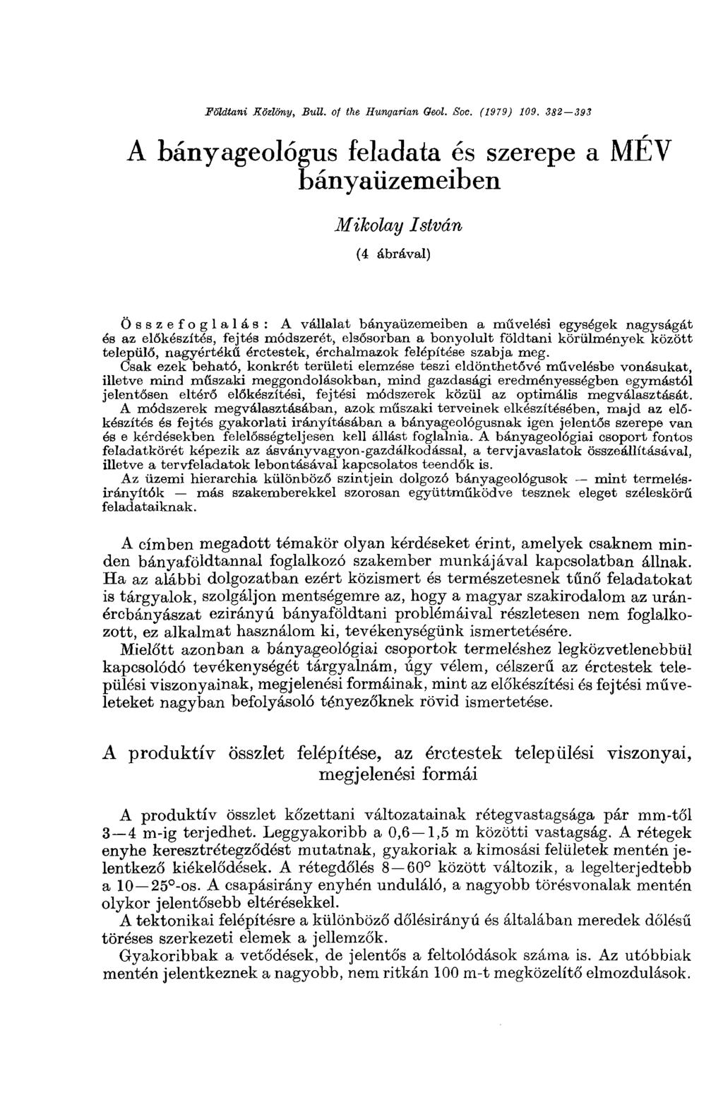 Földtani Közlöny, Bull, of the Hungarian Qeol. Soe. (1979) 109.