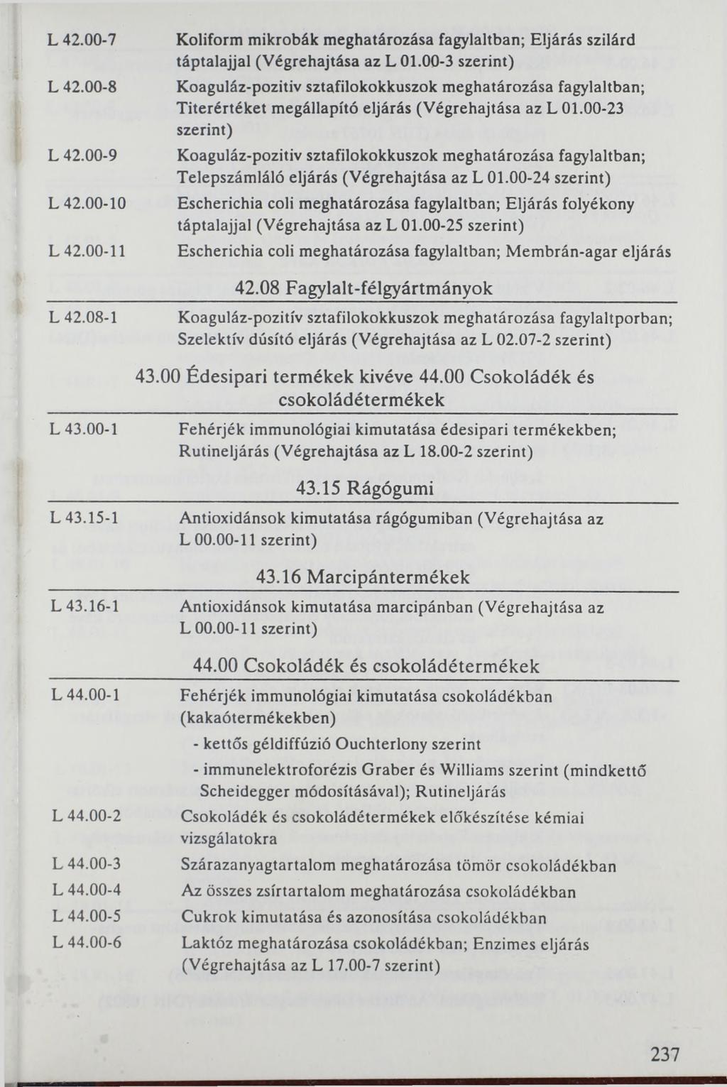 L 42.00-7 L 42.00-8 L 42.00-9 L 42.00-10 L 42.00-11 L 42.08-1 L 43.00-1 L 43.15-1 L 43.16-1 L 44.00-1 L 44.00-2 L 44.00-3 L 44.00-4 L 44.00-5 L 44.