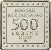 /in der Mitte/ in the middle MAGYAR / KÖZTÁRSASÁG / 500 / FORINT / 2002 / BP.