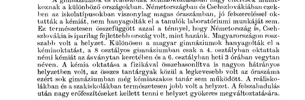 á s ván yt an és vegytan, természetismeret, stb. címen) o k t a t t á k.