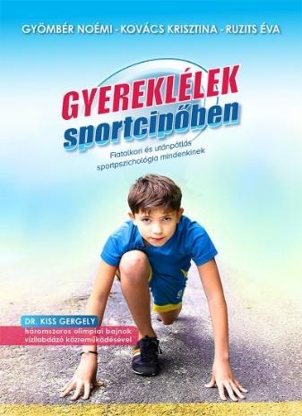 Gyereklélek sportcipőben-