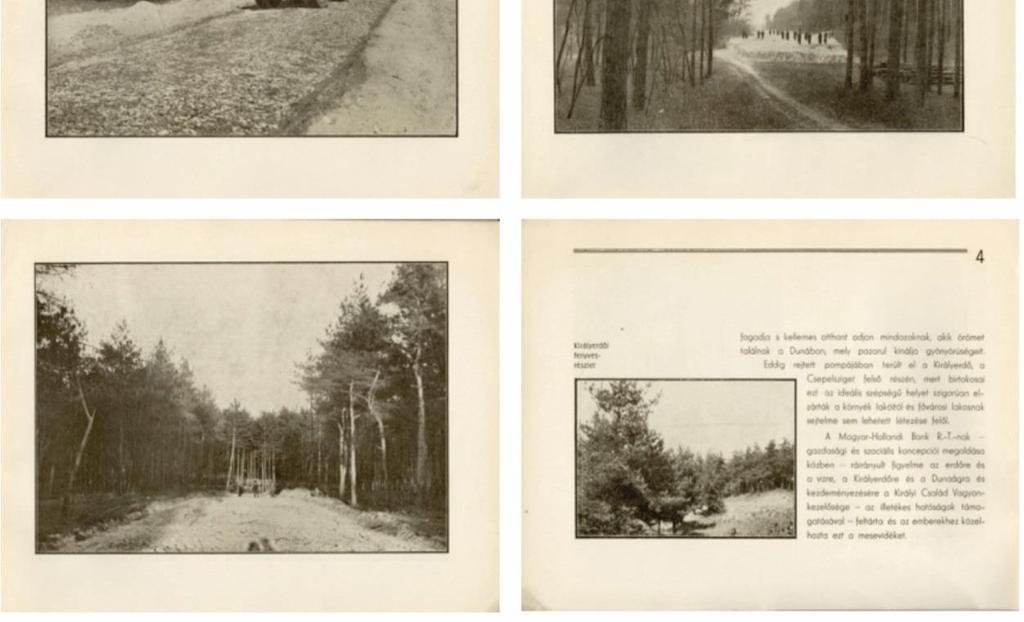 kép: A Magyar-Hollandi Bank propaganda-kiadványa a csepeli Királyerdő parcellázásáról Forrás: CSHVE kézirattára A szándék világos, olyan, tehetősebbnek