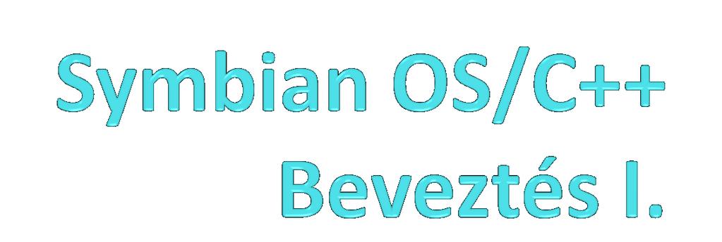 Mobil alkalmazások fejlesztése Készítette: