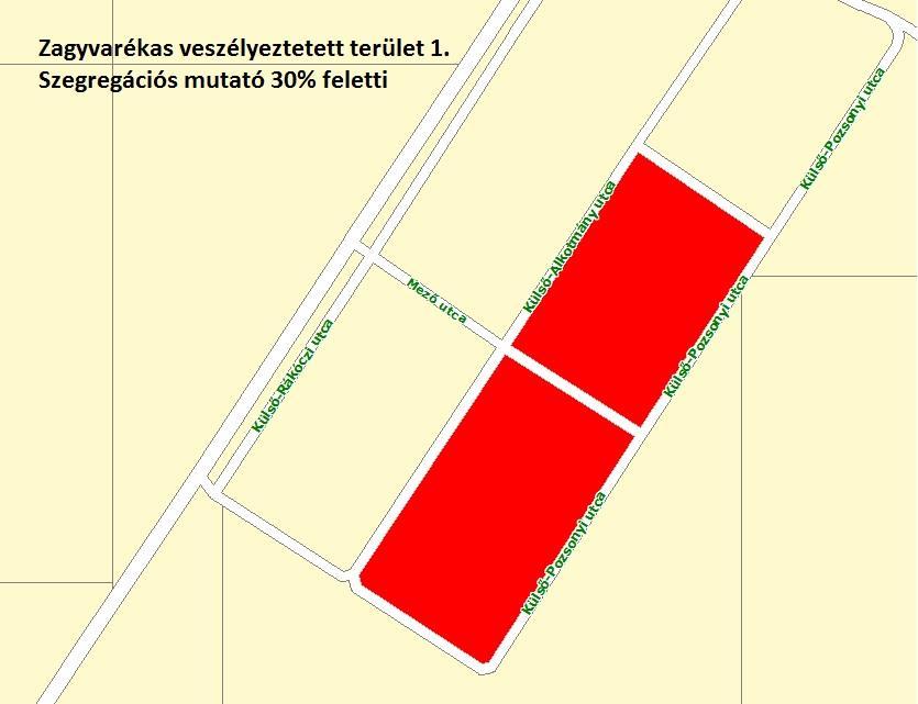 1. veszélyeztetett terület (Külső-Alkotmány u. - névtelen u. - Külső-Pozsonyi u. - belterület határ) 2. veszélyeztetett terület (Kossuth u. - Tavasz u. - Damjanich u. - Móricz Zsigmond u.) 3.