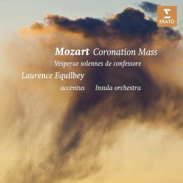 CD Erato MOZART: KORONÁZÁSI MISE LAURENCE EQUILBEY 0190295872533 C11 klasszikus Wolfgang Amadeus Mozart: Koronázási mise, K317 Vesperák, K339 Sandrine