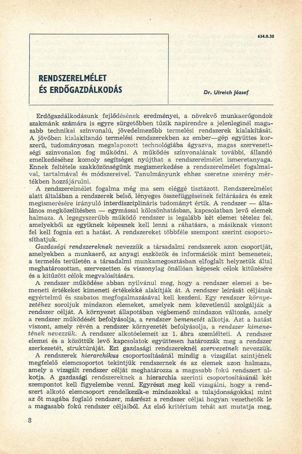 634.0.30 RENDSZERELMÉLET ÉS ERDŐGAZDÁLKODÁS Dr.