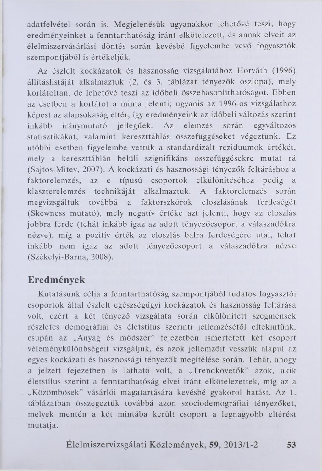 adatfelvétel során is.